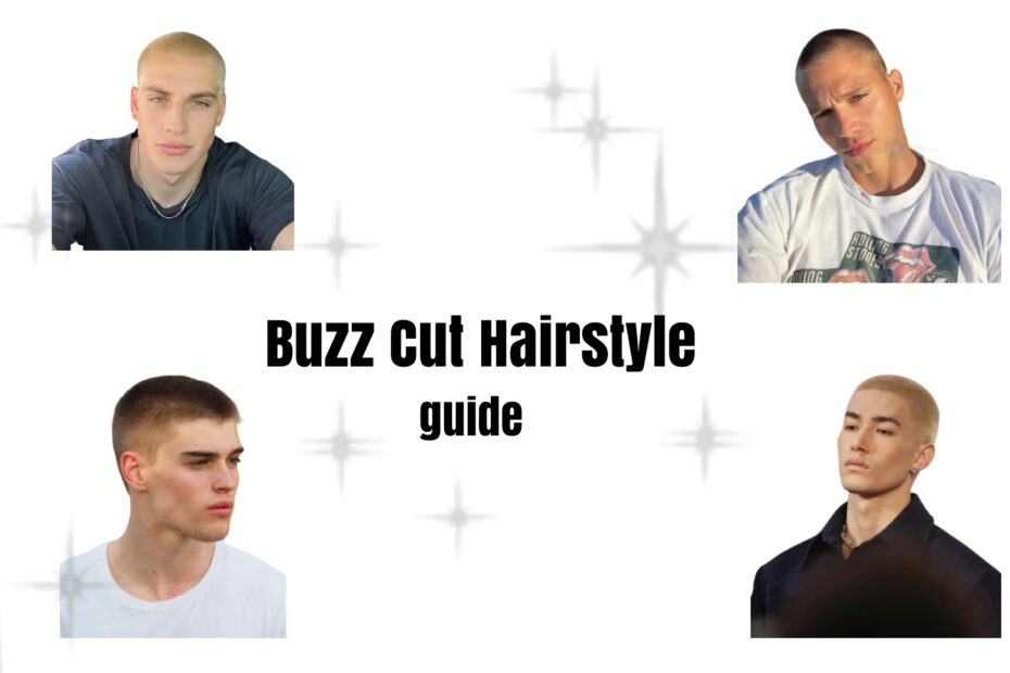 Buzz cut hairstyles for men